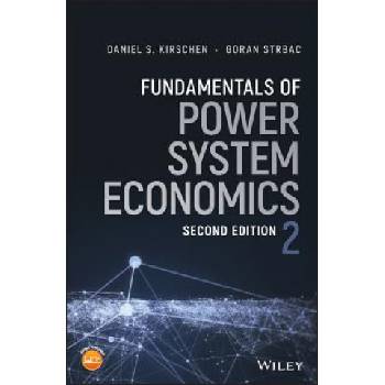 Fundamentals of Power System Economics 2e | Daniel S. Kirschen, Goran Strbac