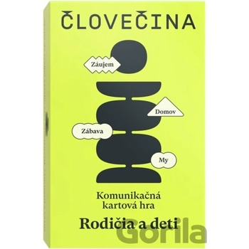 čLOVEčina čLOVEčina Rodičia a deti