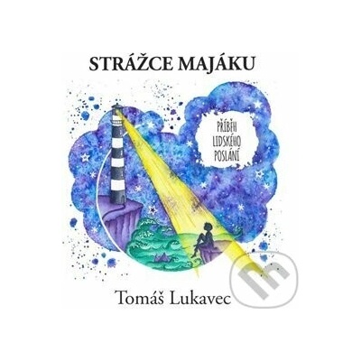 Strážce majáku - Lukavec Tomáš