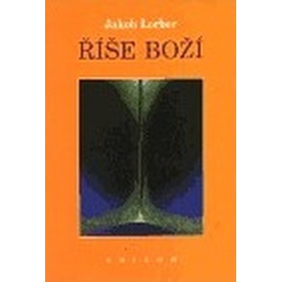 Říše Boží I. - Jakob Lorber