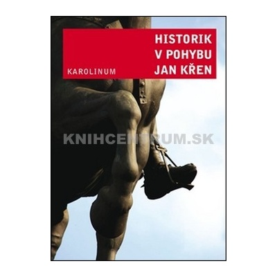 Historik v pohybu - Jan Křen