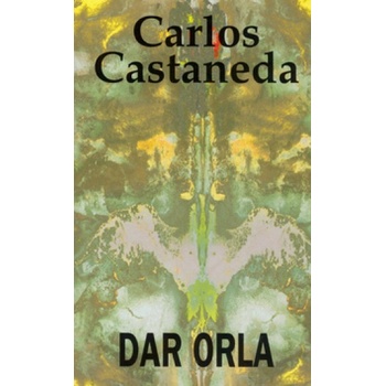 Dar orla - Carlos Castaneda