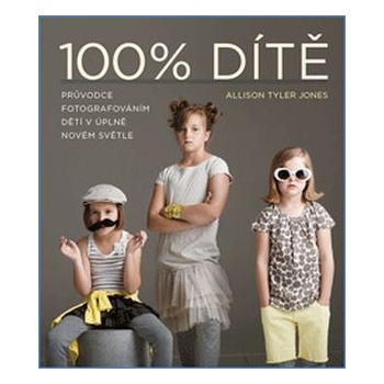 100% Dítě