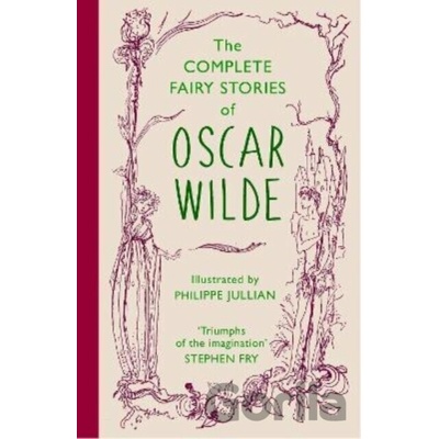 The Complete Fairy Stories of Oscar Wilde