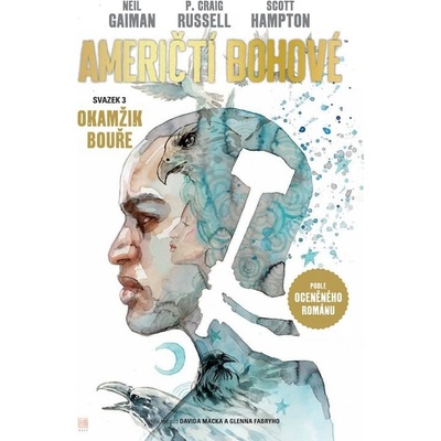 Američtí bohové 3: Okamžik bouře