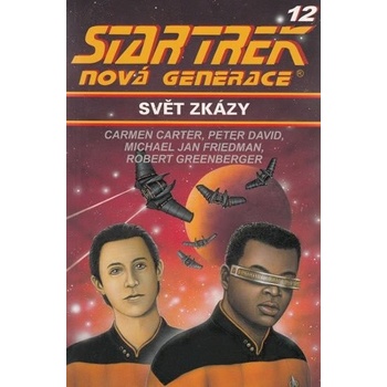 Star Trek - Nová generace 12: Svět zkázy - Peter Allen David, Ro