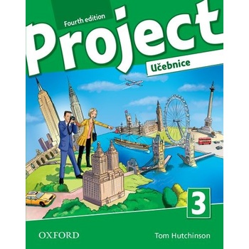 Project Fourth Edition 3 Učebnice Hutchinson HardyGould T.; Trnová J.; M.