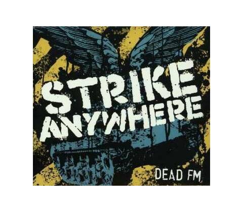 Dead Fm - Strike Anywhere CD