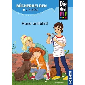 Die drei ! ! ! , Bücherhelden 2. Klasse, Hund entführt! (ISBN: 9783440172728)