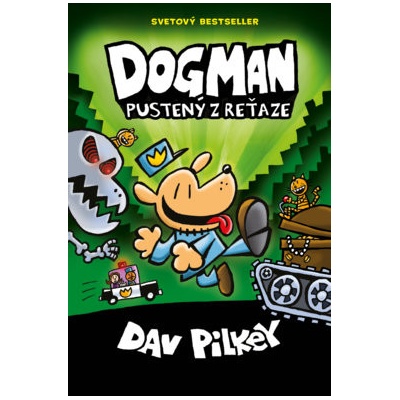 Dogman 2: Pustený z reťaze [Pilkey Dav]