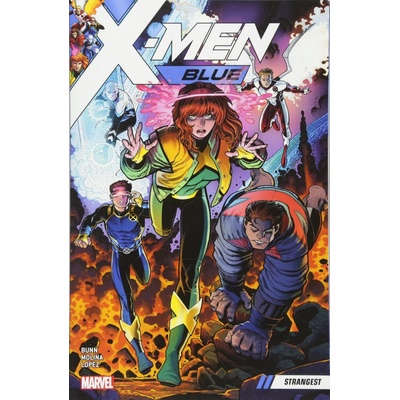 X-men Blue Vol. 1: Strangest Bunn Cullen