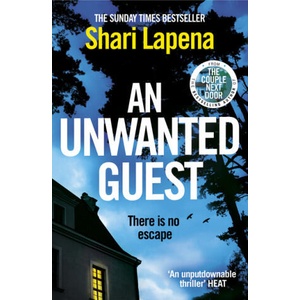 Unwanted Guest | Shari Lapena (ISBN: 9780552174879)