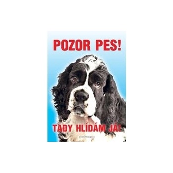 Grel Tabulka pozor pes americký kokršpaněl