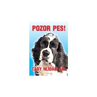 Grel Tabulka pozor pes americký kokršpaněl