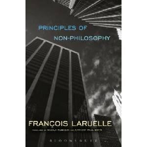 Principles of Non-Philosophy | Francois Laruelle (2017)