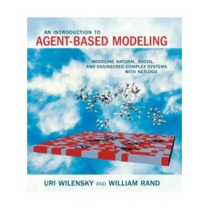 Introduction to Agent-Based Modeling | William Rand (2015)