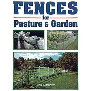 Fences for Pasture and Garden | Gail Damerow (ISBN: 9780882667539)