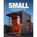 Small Architecture Now! - Philip Jodidio