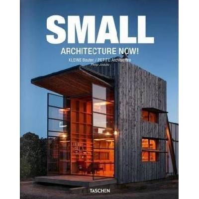 Small Architecture Now! - Philip Jodidio