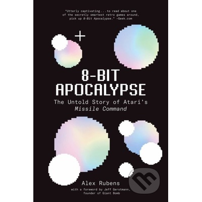 8-Bit Apocalypse - Alex Rubens