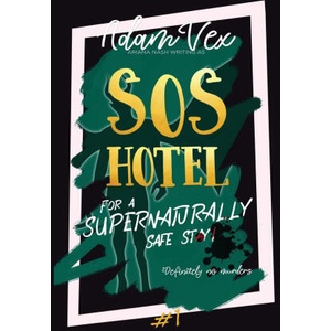 SOS Hotel | Ariana Nash (ISBN: 9781739467296)