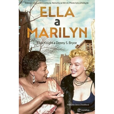 Ella a Marilyn - S Bryce. Denny