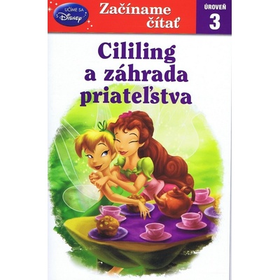 Začíname čítať Cililing a záhrada priateľstva