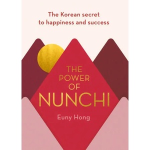 Power of Nunchi | Euny Hong (ISBN: 9781786331809)