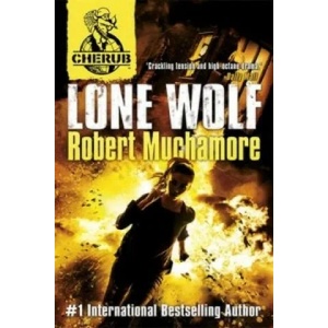 CHERUB: Lone Wolf | Robert Muchamore (2015)