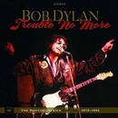 Trouble No More - Bob Dylan CD