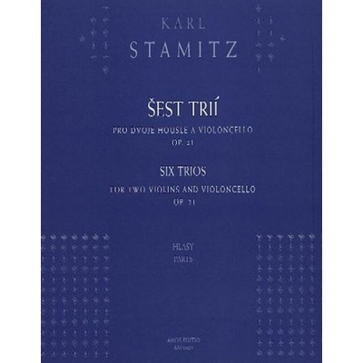 Šest trií pro dvoje housle a violoncello op. 21