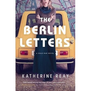 BERLIN LETTERS | REAY KATHERINE (ISBN: 9781400243068)