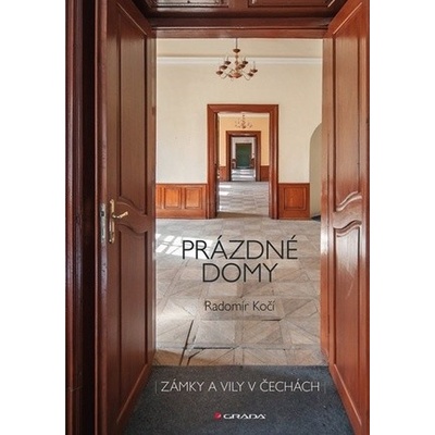Prázdné domy - zámky a vily Česká republ - Kočí Jaromír