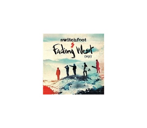 Switchfoot - Fading West