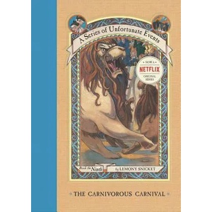 Carnivorous Carnival | Lemony Snicket, Brett Helquist, Michael Kupperman (ISBN: 9780064410120)