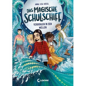 Das magische Schulschiff (Band 2) - Verborgen in den Wellen | Loewe Kinderbücher, Leonie Daub (ISBN: 9783743215641)