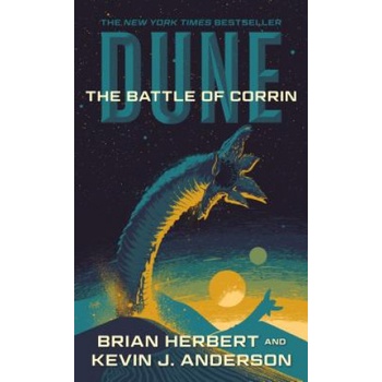 Dune: The Battle of Corrin: Book Three of the Legends of Dune Trilogy