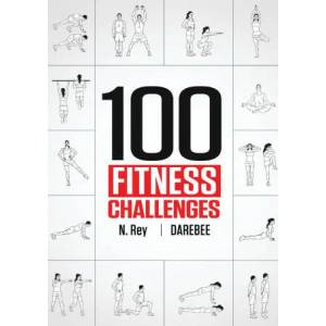 100 Fitness Challenges | N. Rey (ISBN: 9781844811557)