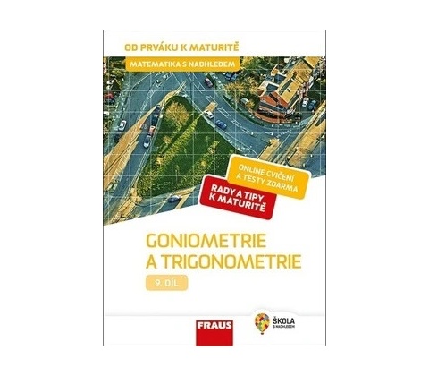Goniometrie a trigonometrie