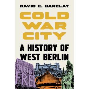 Cold War City | David E. Barclay (ISBN: 9780691159256)