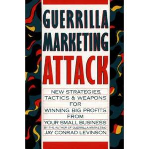 Guerrilla Marketing Attack | Jay Conrad Levinson, Levinson, Arnold Ed Levinson (1989)