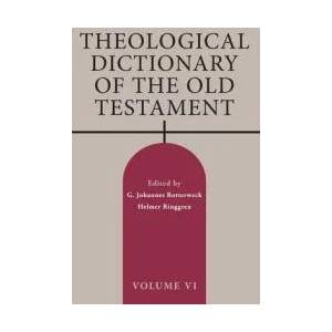 Theological Dictionary of the Old Testament, Volume VI | Helmer Ringgren (ISBN: 9780802880147)