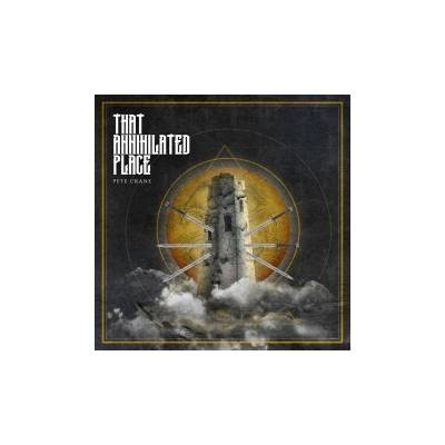 PETE CRANE - THAT ANNIHILATED PLACE CD