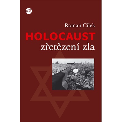 Holocaust - zřetězení zla