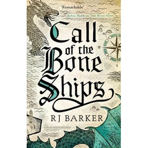 Call of the Bone Ships (ISBN: 9780356511849)