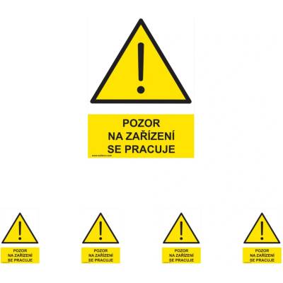 Walteco Pozor na zařízení se pracuje 210x297mm, formát A4, plastová tabulka Množství: 5 ks , 20014BP1