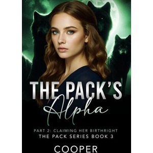 The Pack's Alpha | Cooper, Author Cooper (ISBN: 9781970958065)