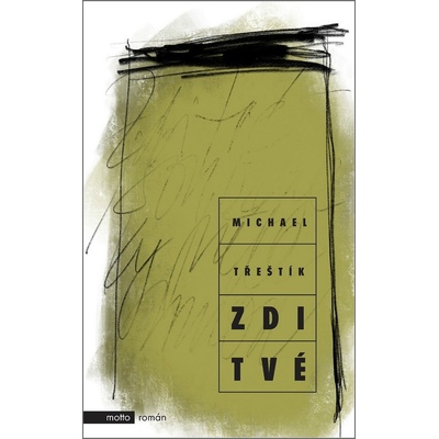 Zdi tvé Michael Třeštík