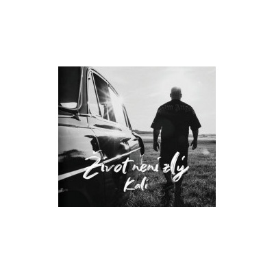 Kali - Život neni zlý CD
