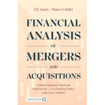 Image 1 of Financial Analysis of Mergers and Acquisitions | Eli Amir, Marco Ghitti